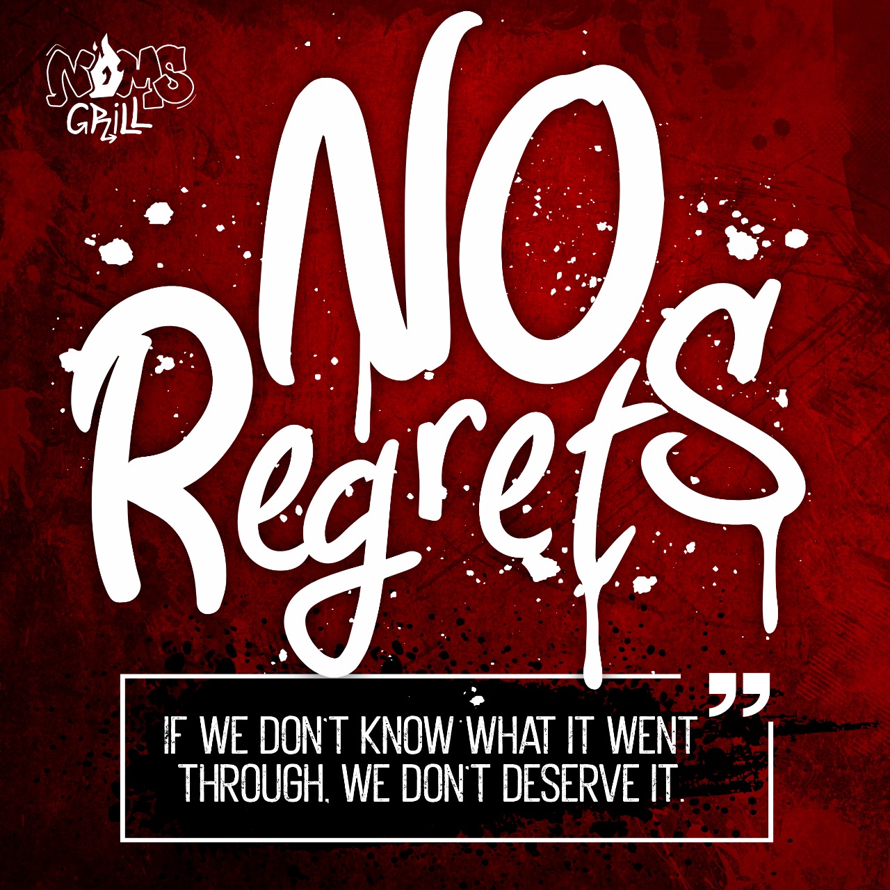 No regrets — only Noms. Noms Grill feature wall.